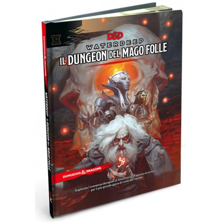 DUNGEONS AND DRAGONS 5 WATERDEEP IL DUNGEON DEL MAGO FOLLE ITALIANO