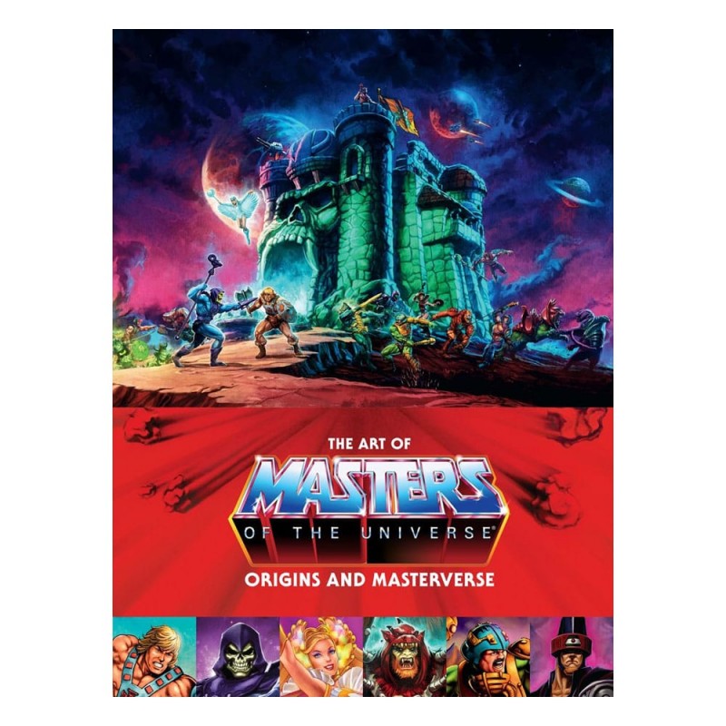 DARK HORSE THE ART OF MASTERS OF THE UNIVERSE: ORIGINS AND MASTERVERSE ARTBOOK