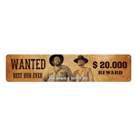 BUD SPENCER AND TERENCE HILL WANTED METAL TIN SIGN 46X10CM