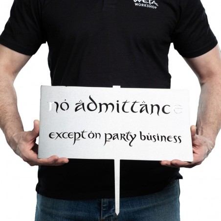 THE LORD OF THE RINGS NO ADMITTANCE METALBIRD SIGN