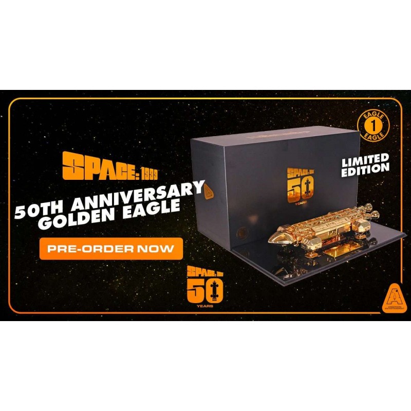 ANDERSON ENTERTAINMENT LIMITED SPACE 1999 50TH ANN. GOLDEN EAGLE COLLECTIBLE SPECIAL ED. REPLICA FIGURE ANDERSON ENTERTAINMENT LIMITED SPACE 1999 50TH ANN. GOLDEN EAGLE COLLECTIBLE SPECIAL ED. REPLICA FIGURE