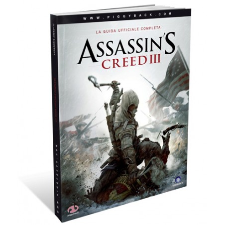 ASSASSIN'S CREED 3 GUIDA UFFICIALE COMPLETA